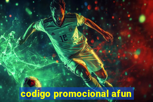 codigo promocional afun